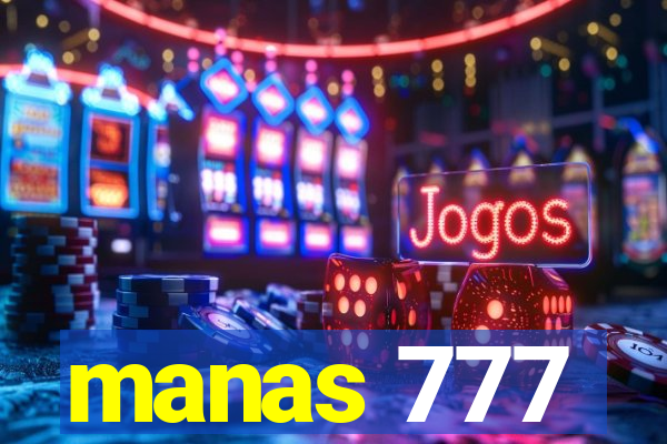 manas 777